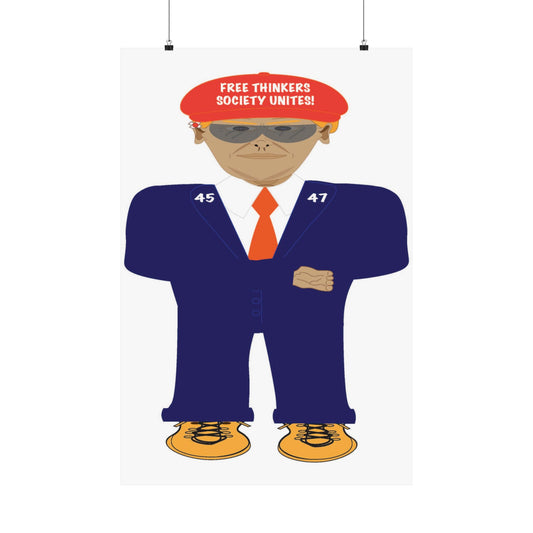 Trump Free Thinkers Society Unites Matte Vertical Posters