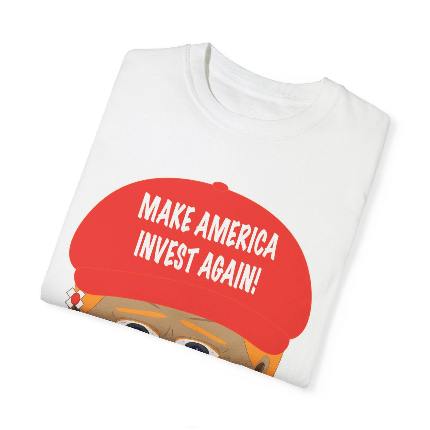 Trump Make America Invest Again Unisex Garment-Dyed T-shirt